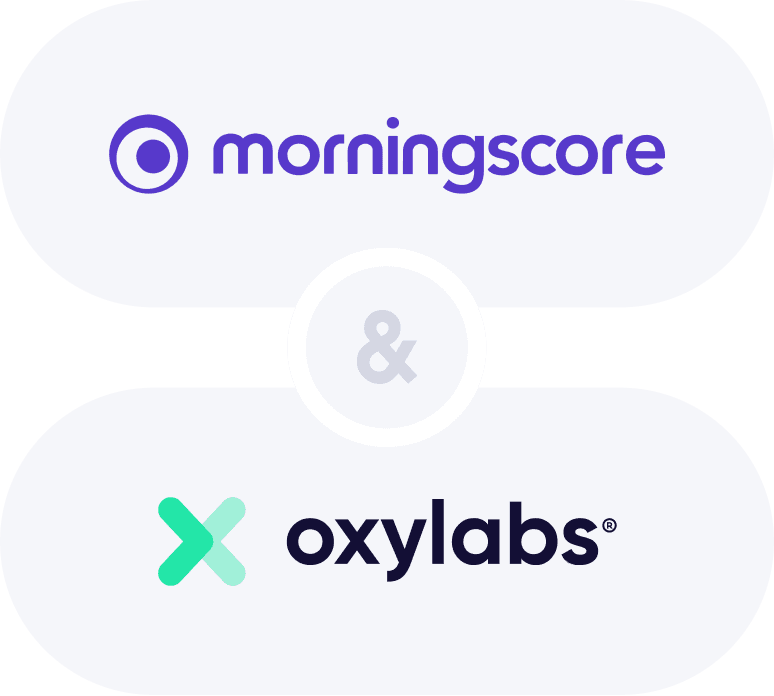 Morningscore and Oxylabs