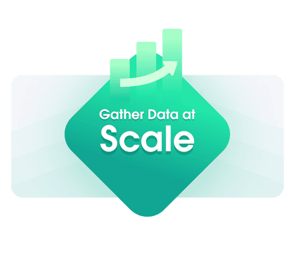 Gather data at a large scale