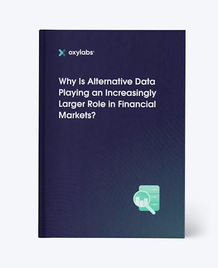 Why Is Alternative Data Playing an Increasingly Larger Role in Financial Markets