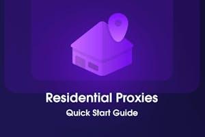 residential proxy start guide