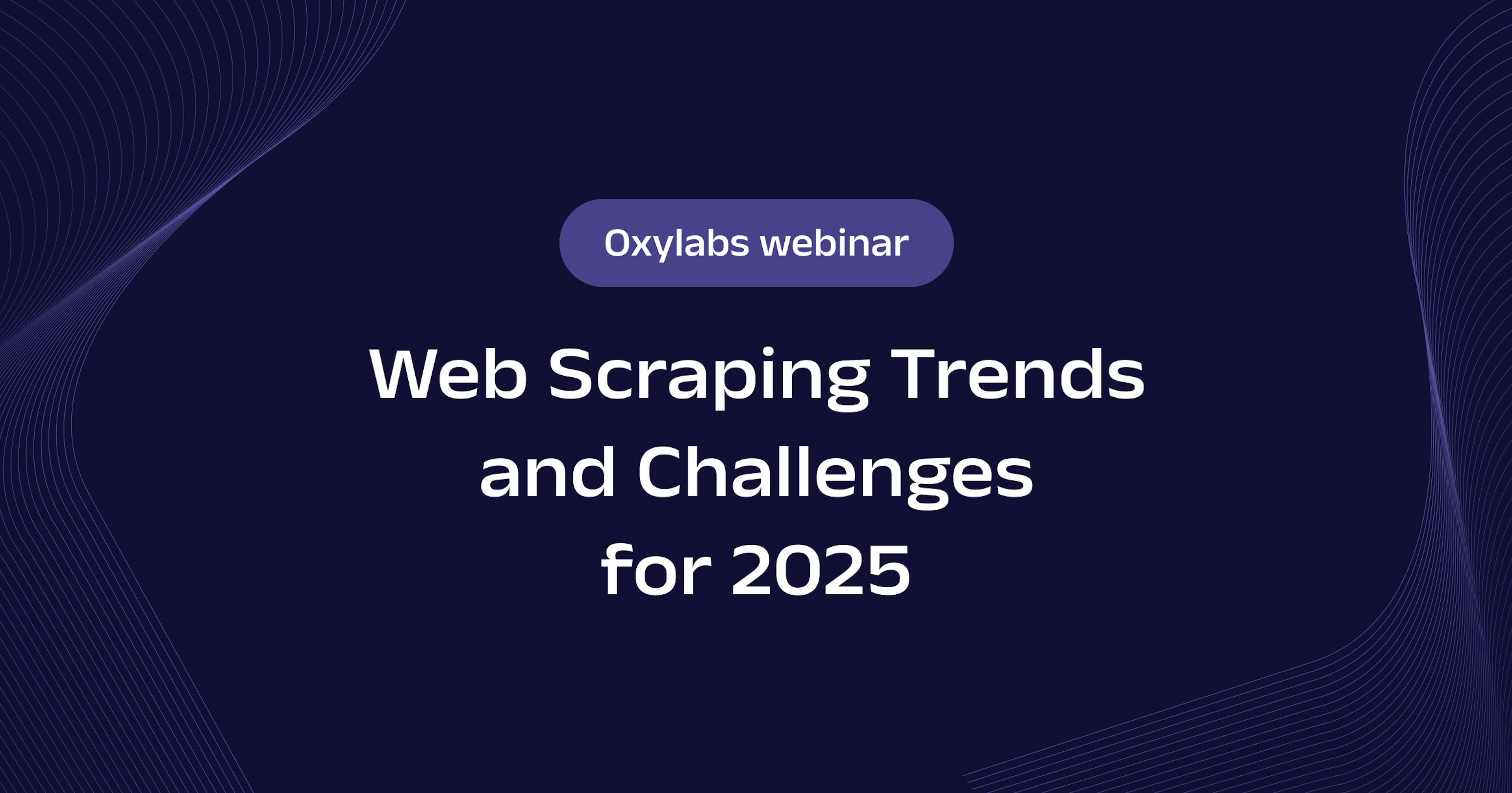 web scraping trends and challenges 2025