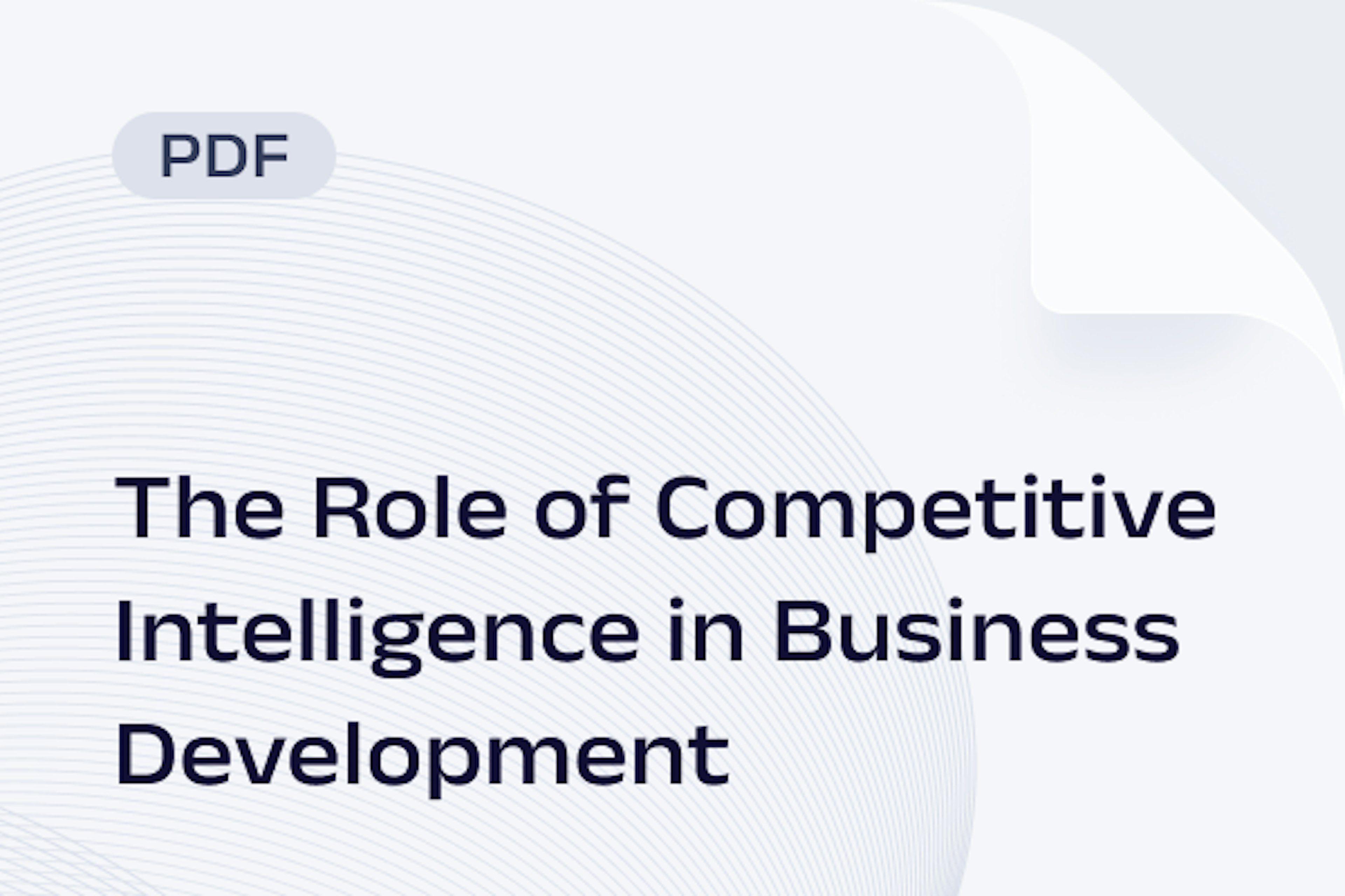 The Role of Competitive Intelligence in Business Development