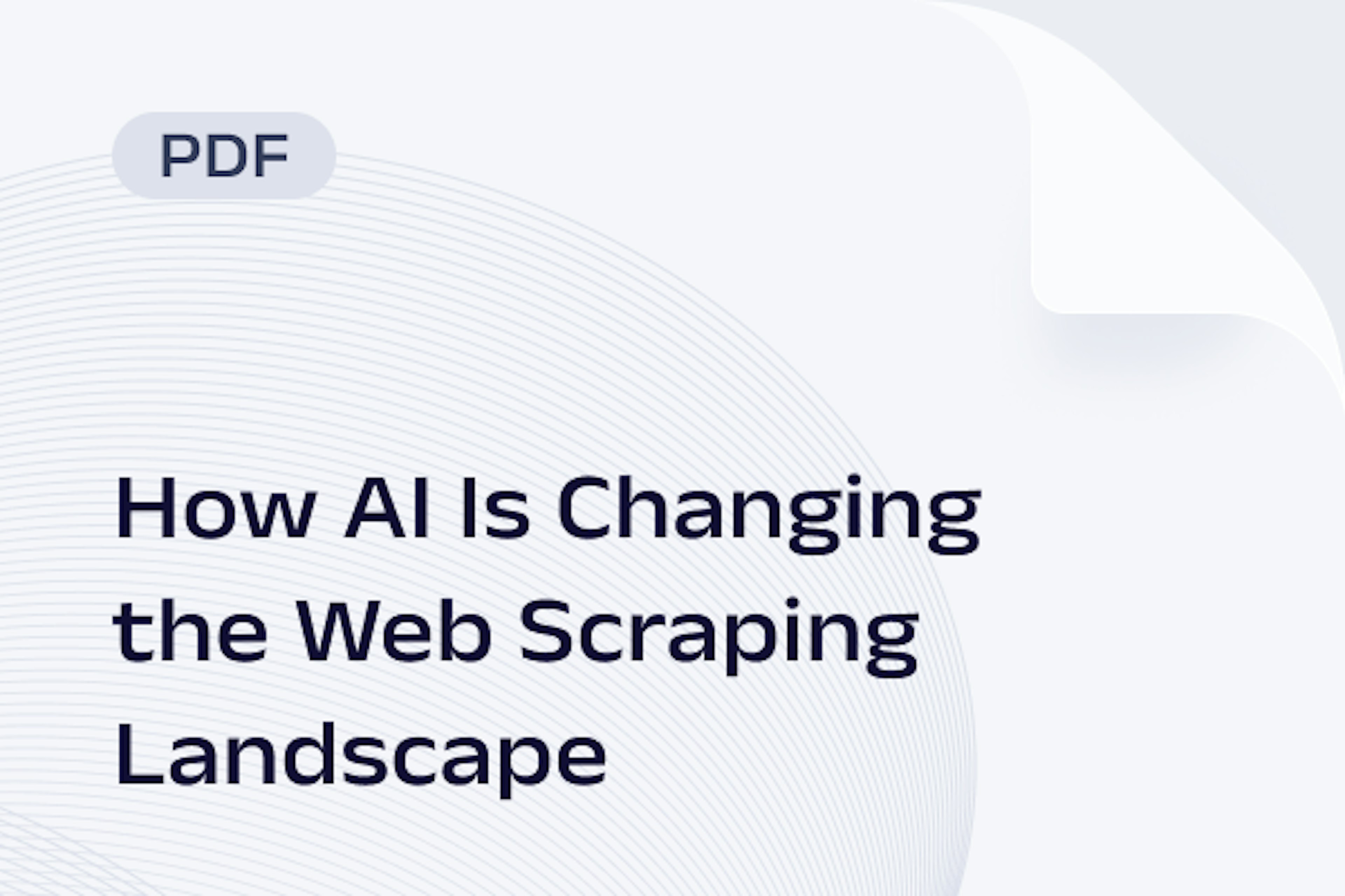 How AI Is Changing the Web Scraping Landscape