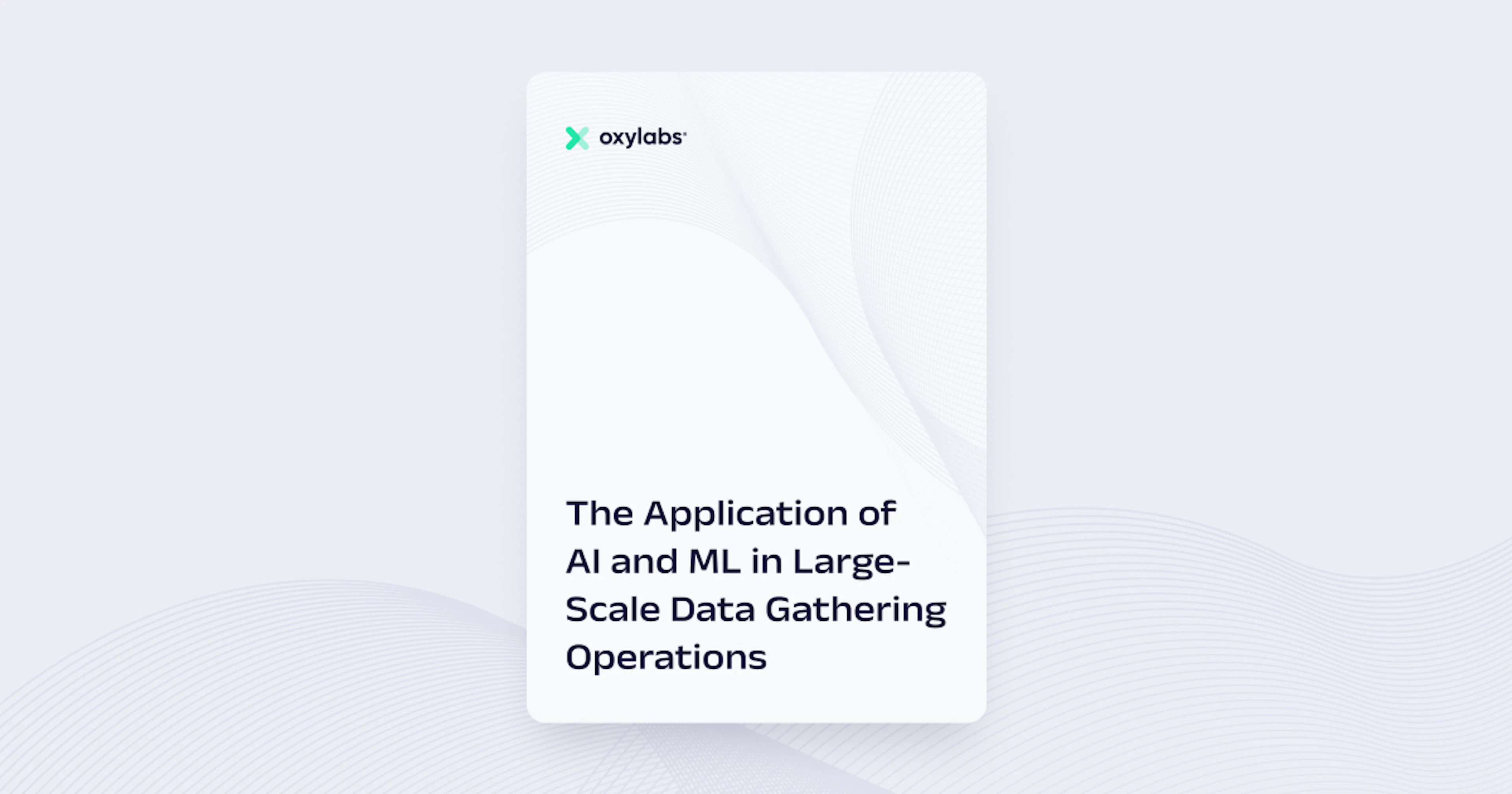 The Application of AI and ML in Large-Scale Data Gathering Operations