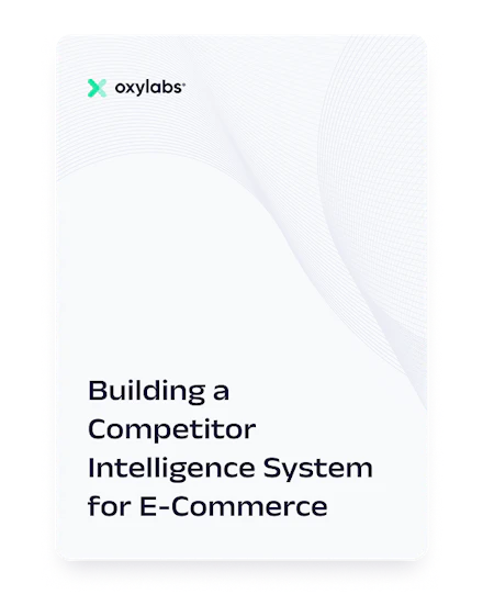 Building a Competitor Intelligence System for E-Commerce