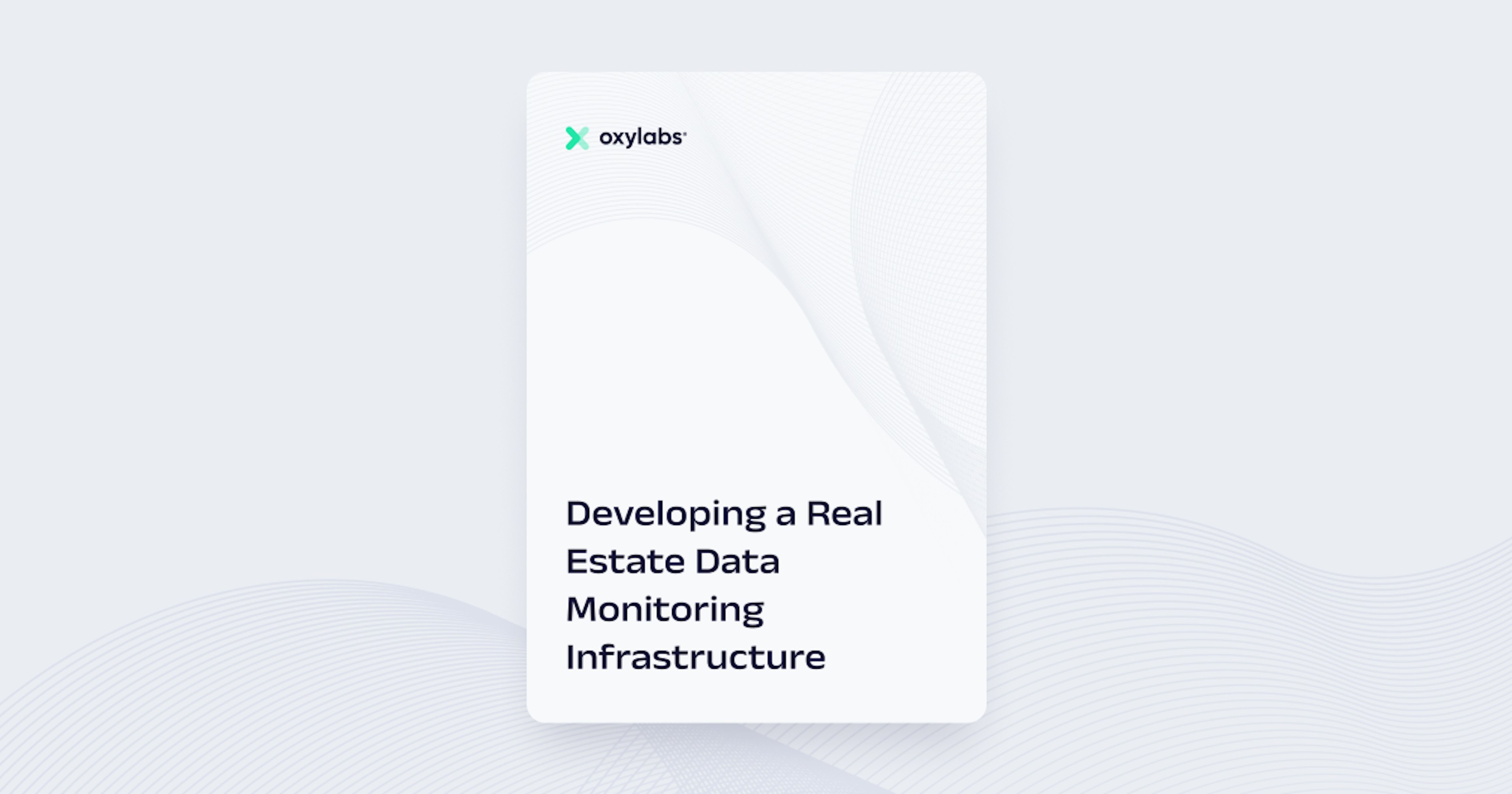 Developing a Real Estate Data Monitoring Infrastructure