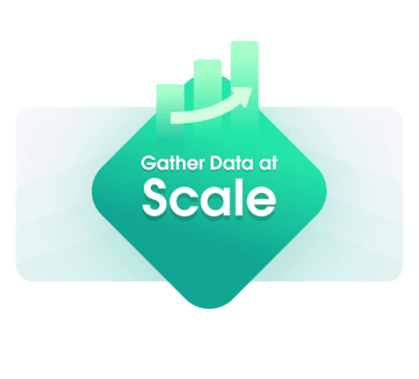 Gather data at a large scale