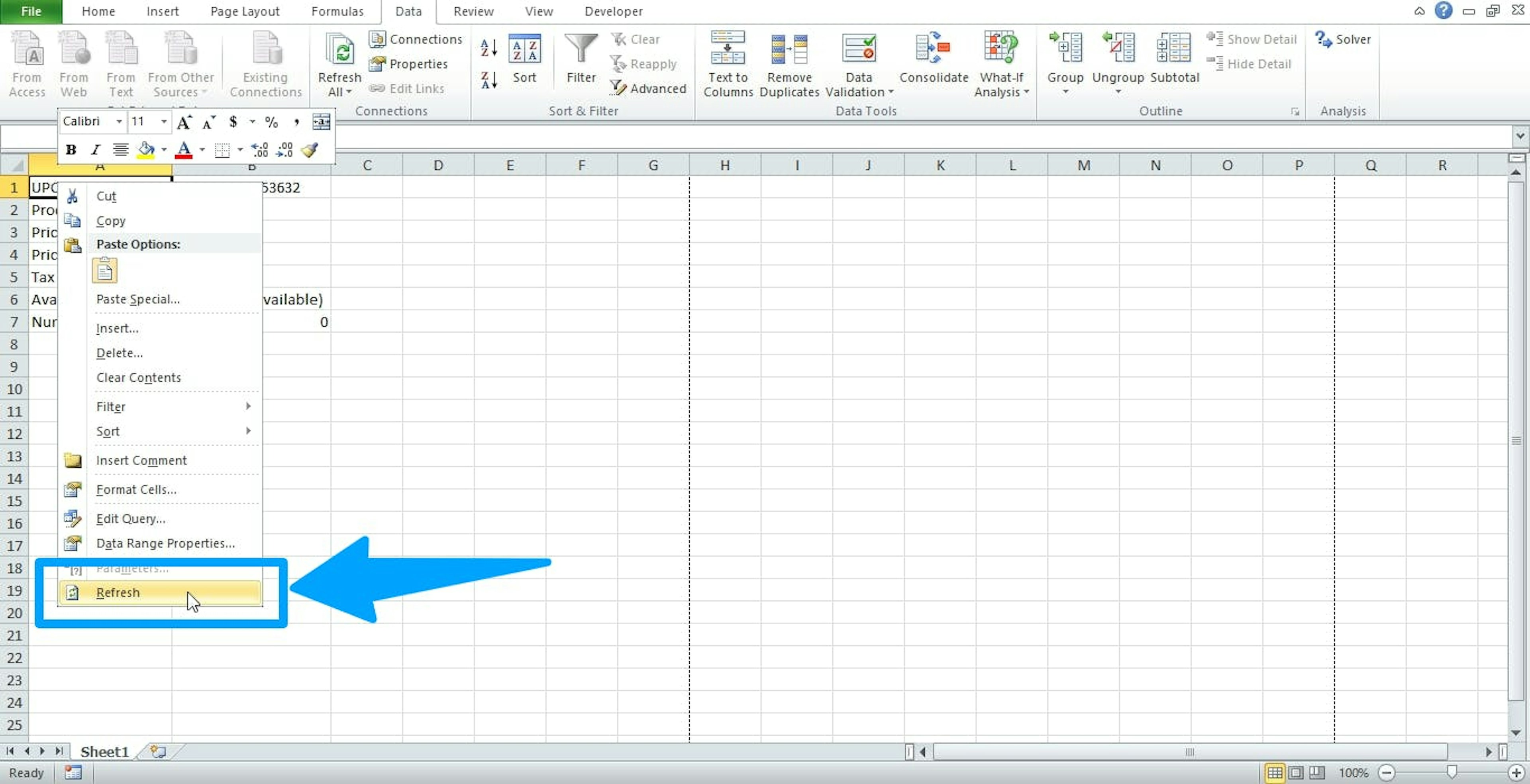 Right-click on a cell and select "Refresh"