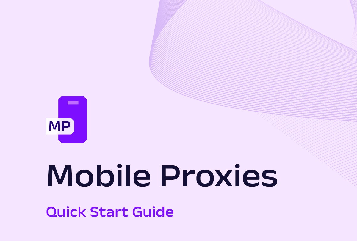 Mobile Proxies