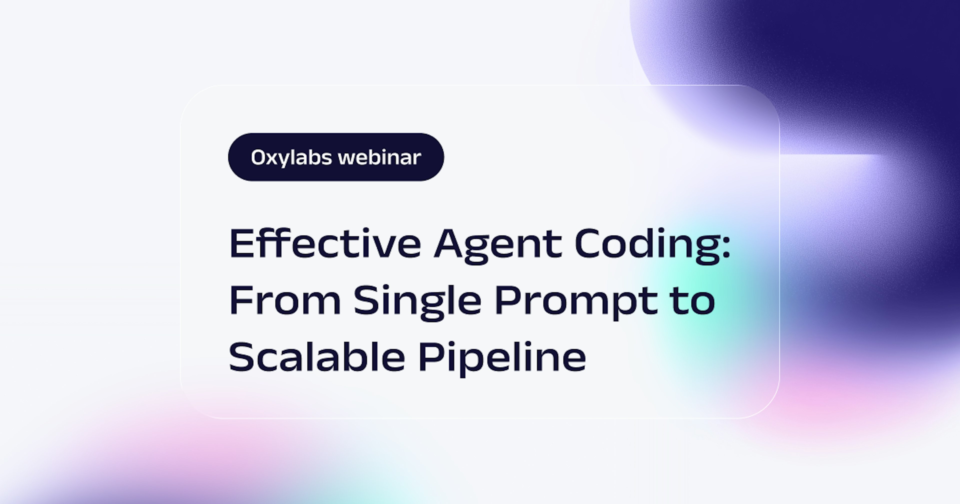 Effective Agent Coding: From Single Prompt to Scalable Pipeline